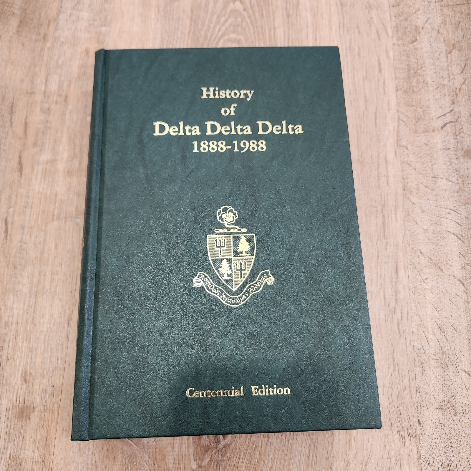 History of Delta Delta Delta 1888-1988 Centennial Edition, Margaret Haller, New*
