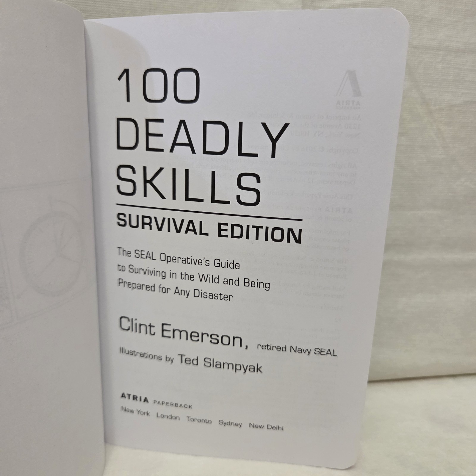 100 Deadly Skills Survival Edition by Clint Emerson 2016 PB Illustrated