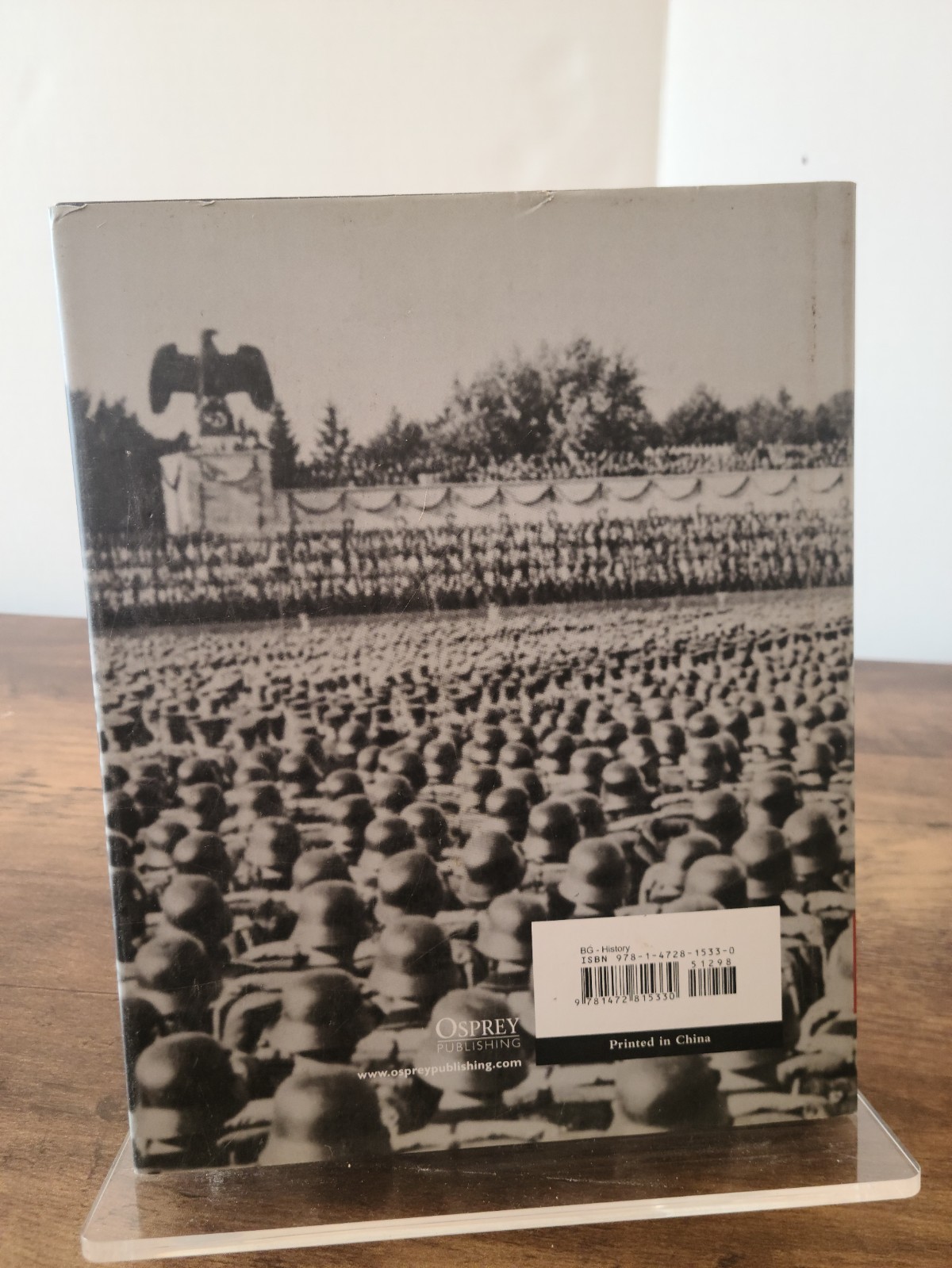 Hitler’s Armies: A History Of The German War Machine 1939-1945, By Chris McNab