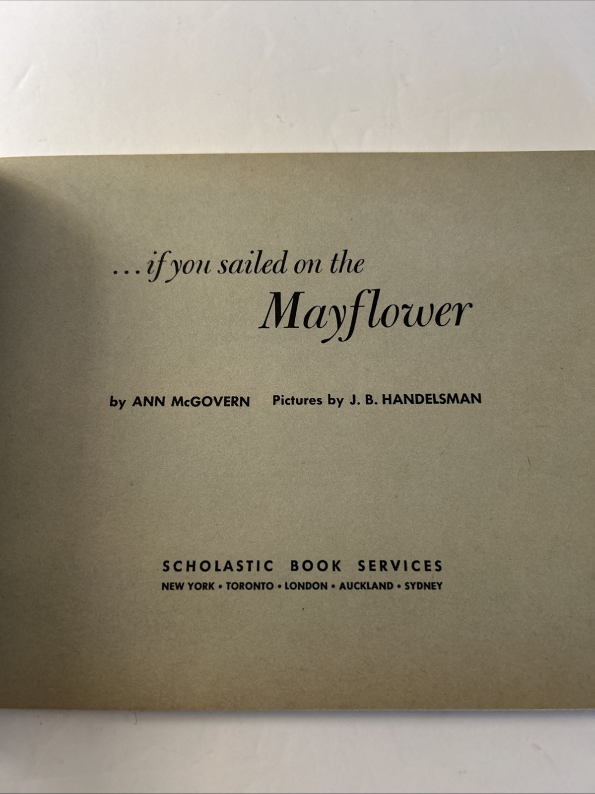 …if you sailed on the Mayflower by Ann McGovern Scholastic Vtg 1969 1st Print