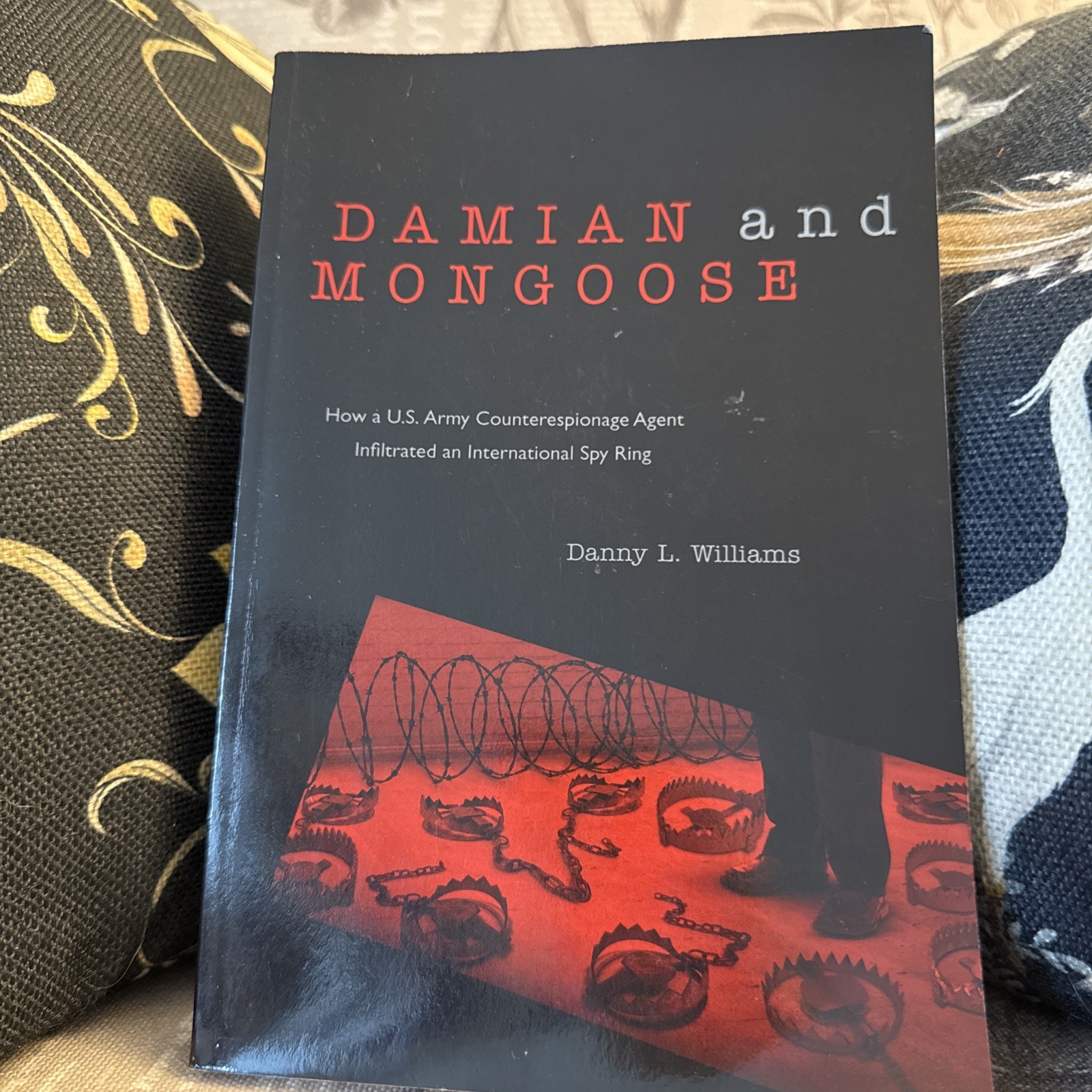 SIGNED Damian and Mongoose Danny L. Williams US Army Counterespionage Spy