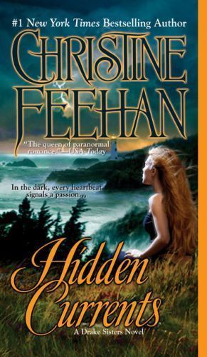Hidden Currents; Drake Sisters, Book 7 – 0515146471, Christine Feehan, paperback