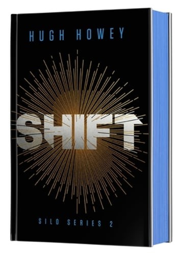 Shift Deluxe Collector’s Edition: Book Two of the Silo Series by Hugh Howey: New