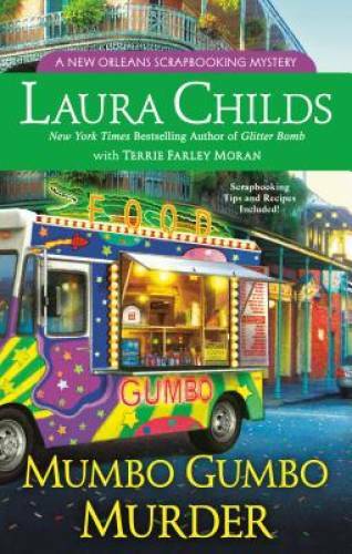 Mumbo Gumbo Murder (A Scrapbooking Mystery) – Hardcover By Childs, Laura – GOOD