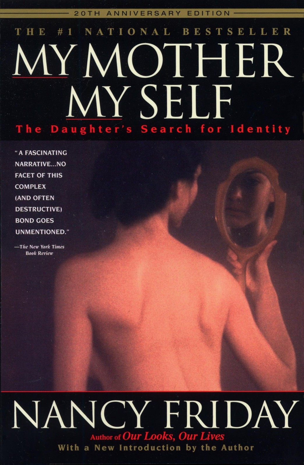 My Mother/My Self: The Daughter’s Search for Identity