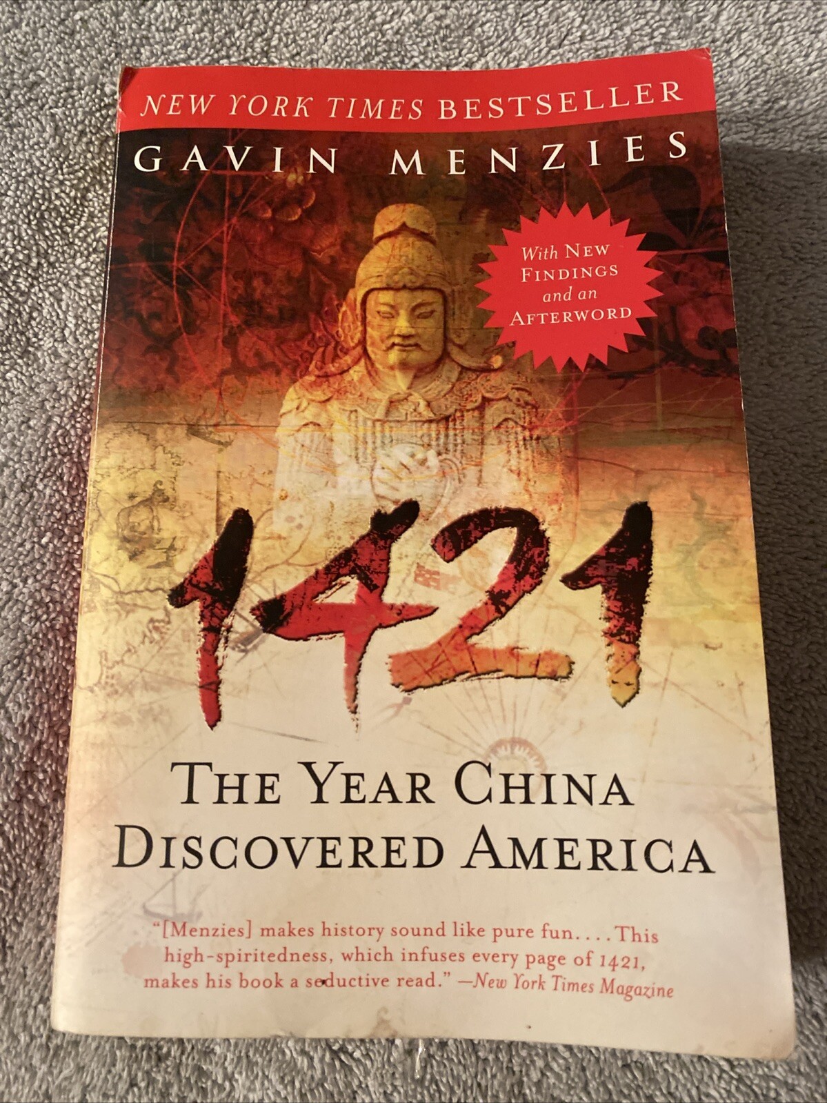 1421: The Year China Discovered America; Paperback Gavin Menzies 2003