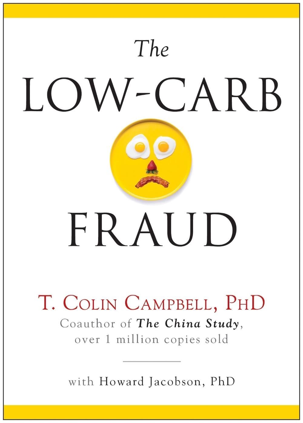 The Low-Carb Fraud by T. Colin Campbell (English) Hardcover Book