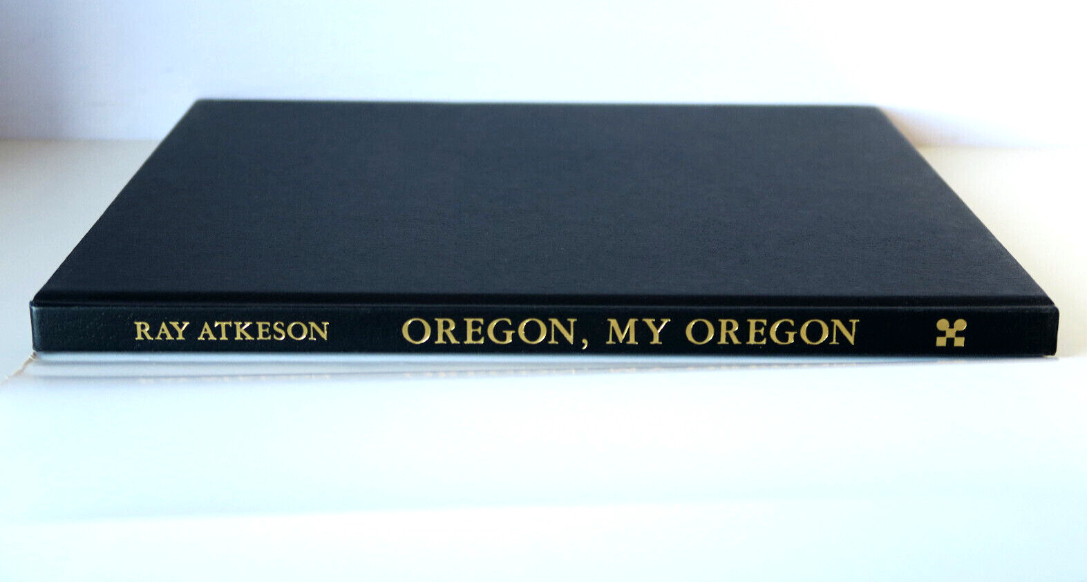 Oregon My Oregon by Ray Atkeson, Catherine Glass – Hardcover DJ 1998