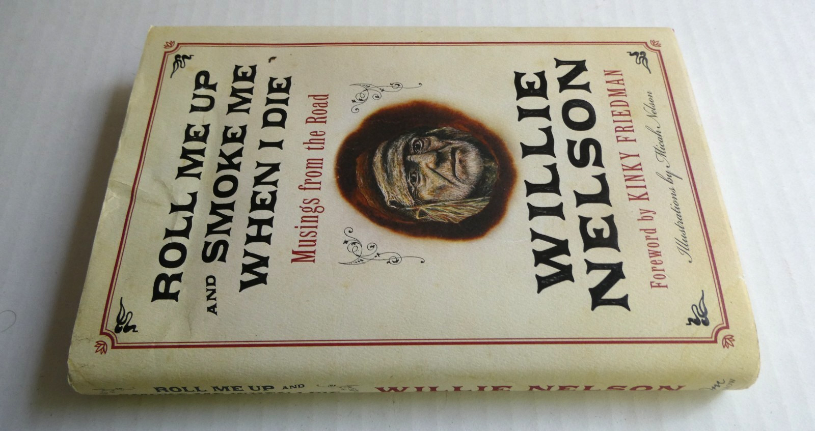 Willie Nelson Double Facsimile Signed Roll Me Up & Smoke Me 1st Ed 10th Printing