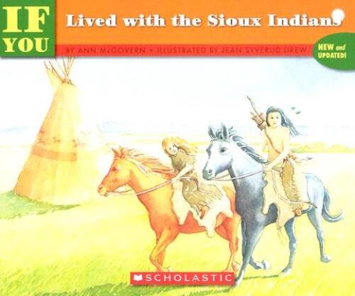 If You Lived With The Sioux Indians – Paperback By Mcgovern, Ann – VERY GOOD