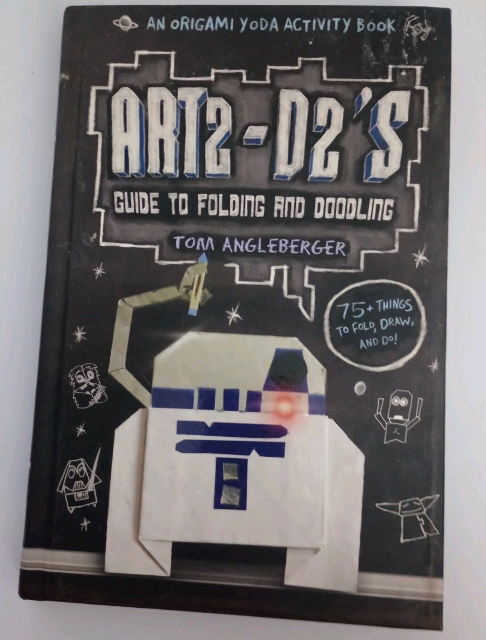 Tom Angleberger – “ART2-D2’S” 1st Edition & 1st Printing HC Book Made in USA.💥