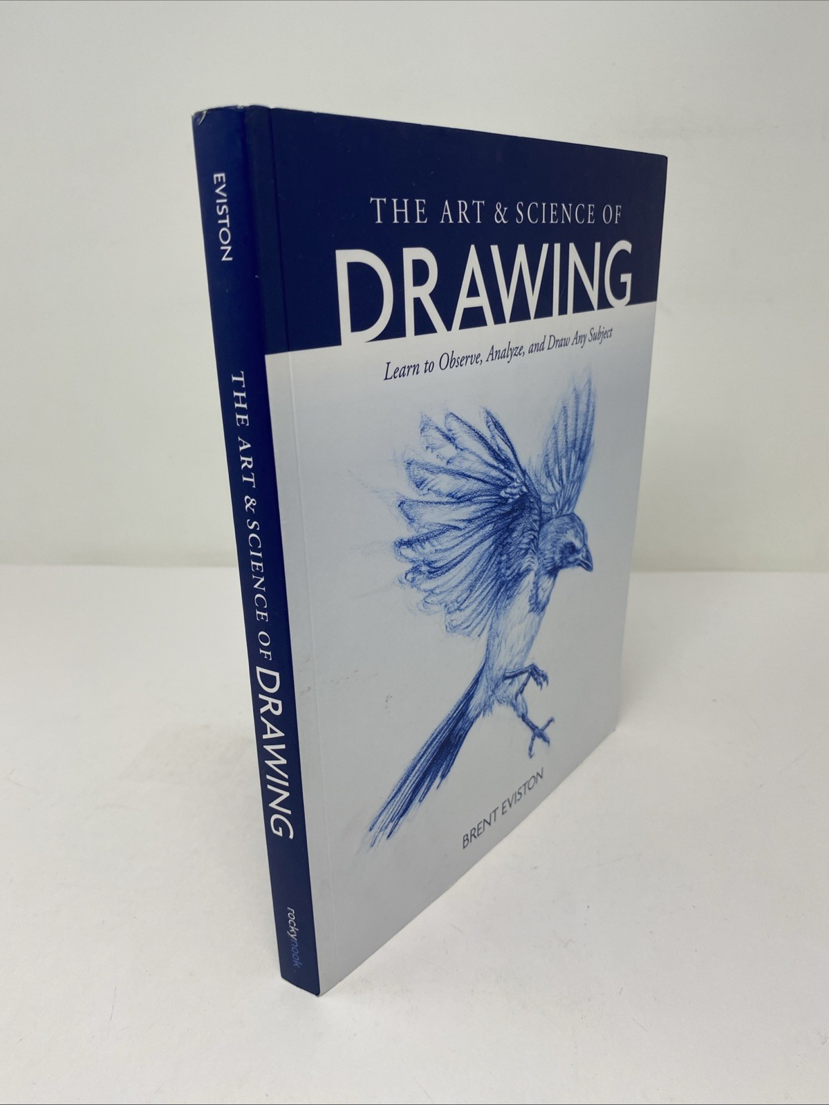 Art and Science of Drawing Brent Eviston PB 2021 Rocky Nook Clean Copy