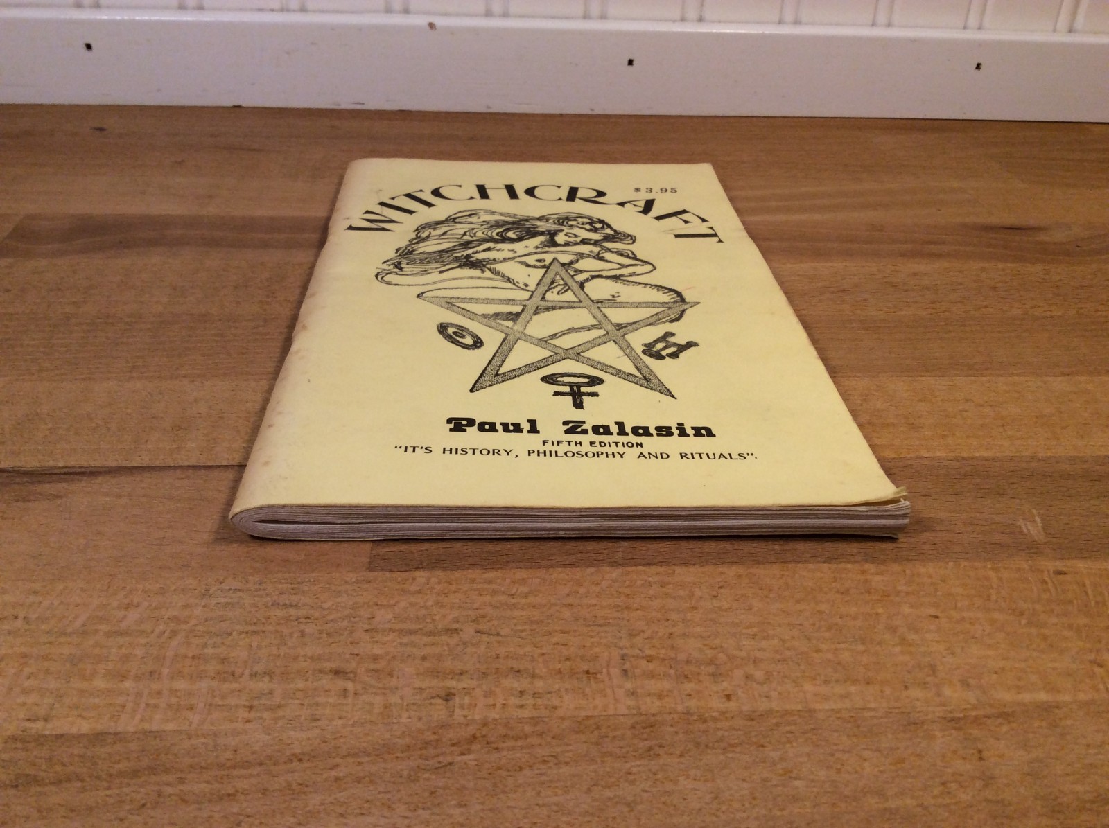 Witchcraft: History, Philosophy, Rituals, Paul Zalasin, 1979 Paperback, 5th Ed.