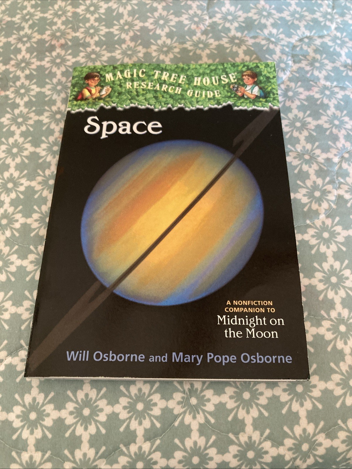 Space: A Nonfiction Companion to Magic Tree House #8: Midnight on the Moon