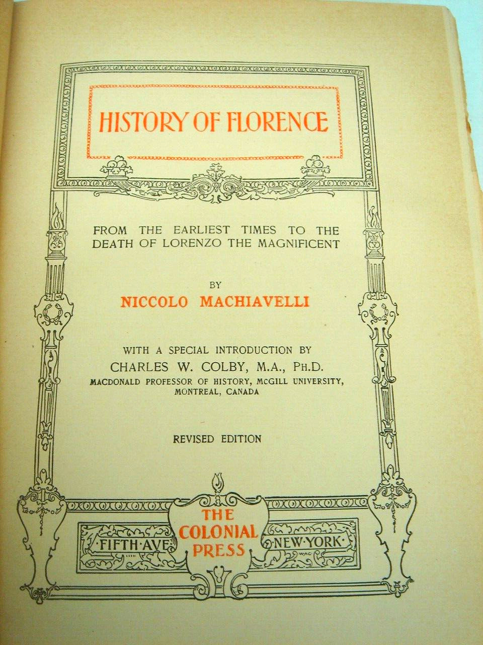 History of Florence Niccolo Machiavelli Renaissance Edition Limited Copy #503