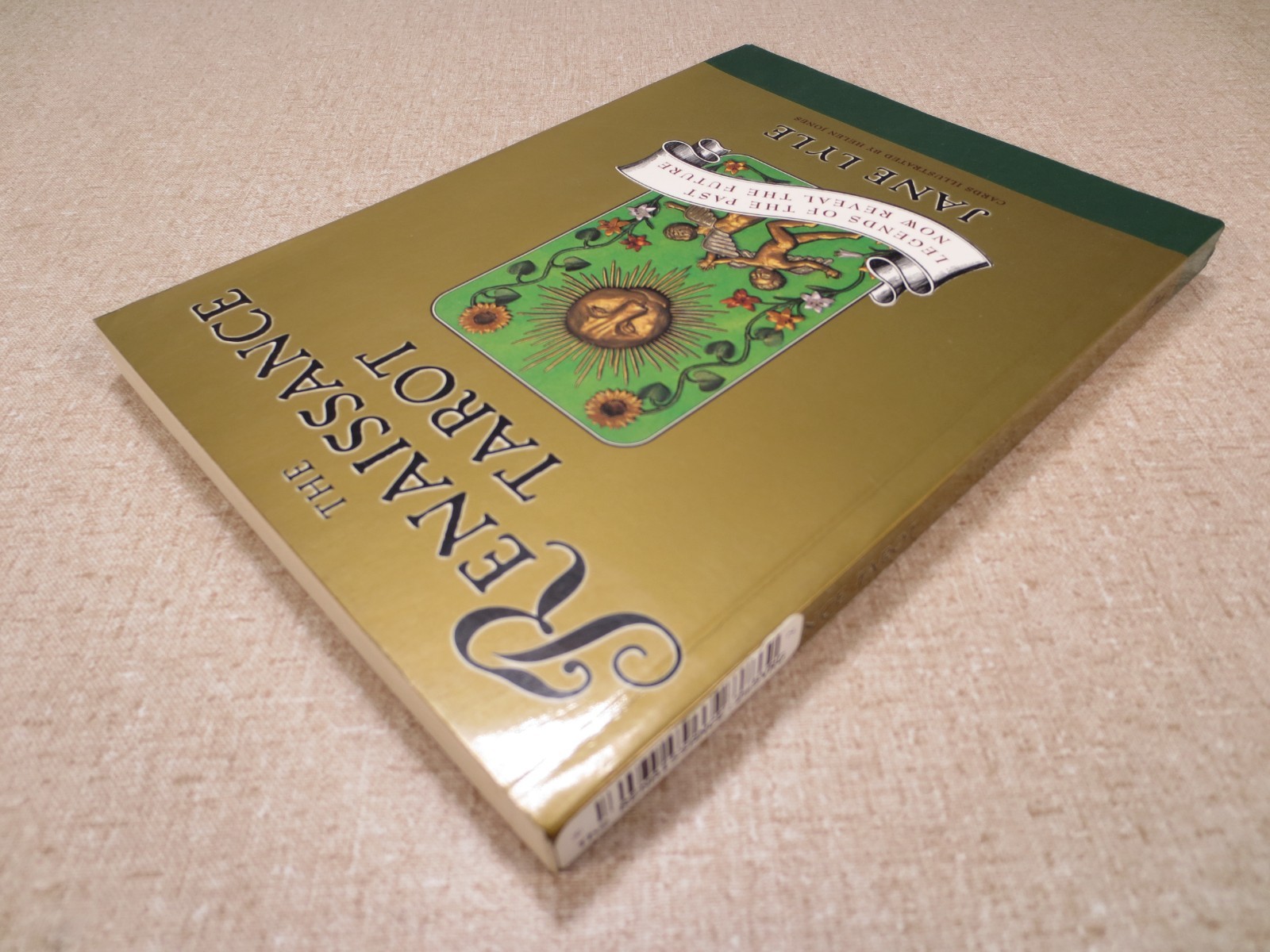 The Secret Tarot by Jane Lyle Legends of the Past 192 Pages Trade Paperback