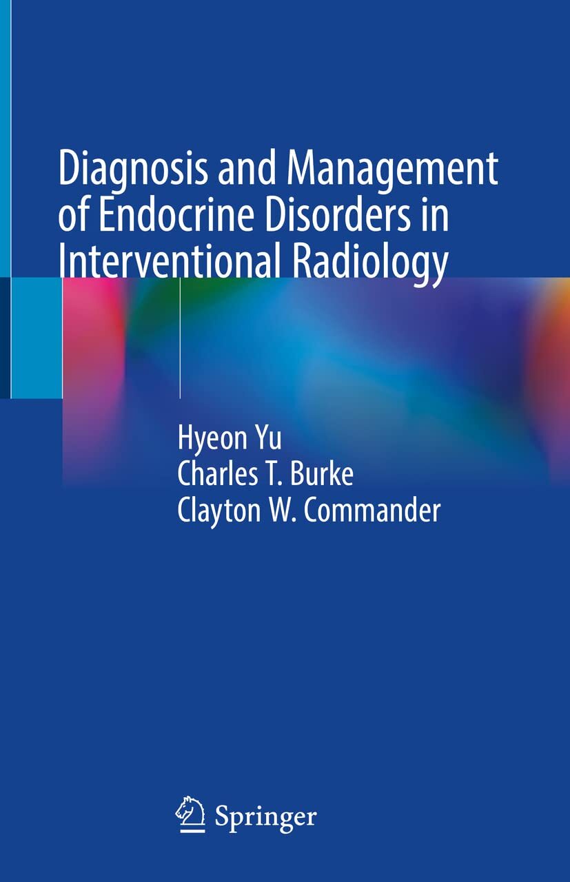 Diagnosis and Management of Endocrine Disorders in by Hyeon Yu