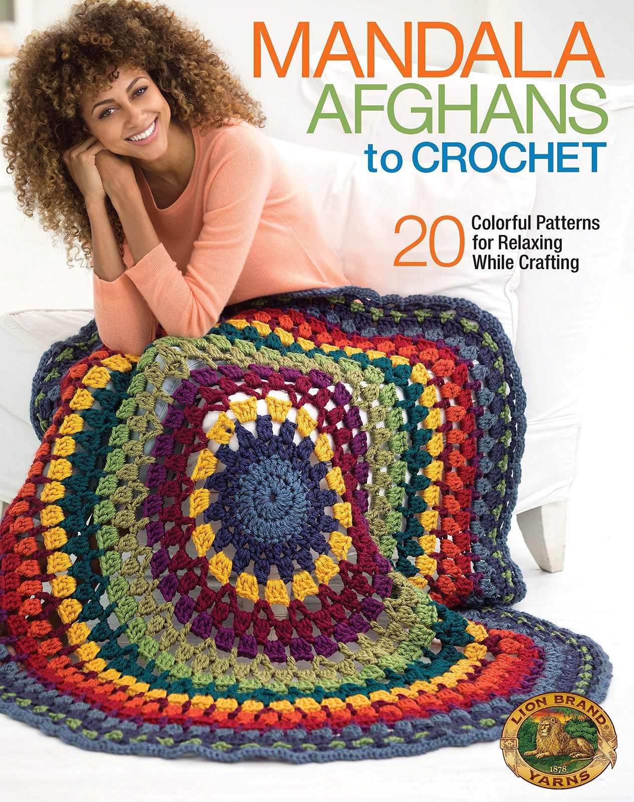 Mandala Afghans to Crochet-20 Colorful, Fun Patterns for Relaxing While Craf…