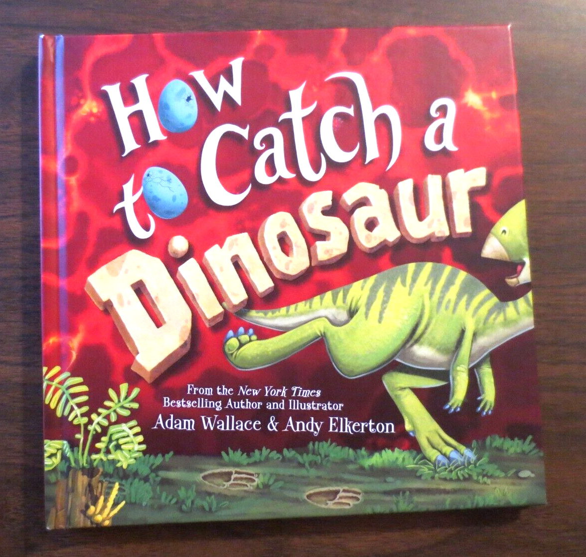 HOW TO CATCH… Book Lot of 7 Picture Books By Adam Wallace