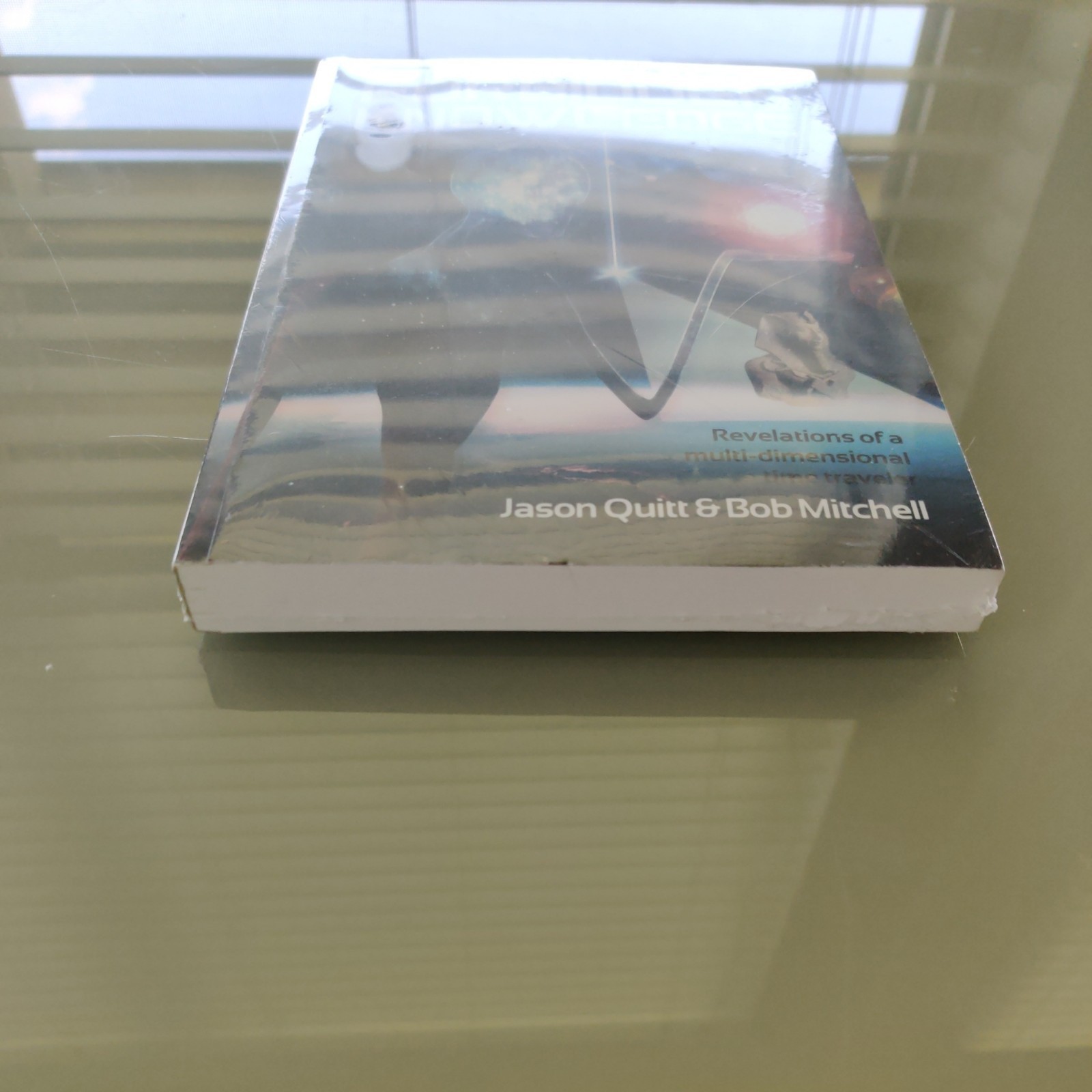 Forbidden Knowledge Revelations Multi-Dimensional Time Traveler Quitt New