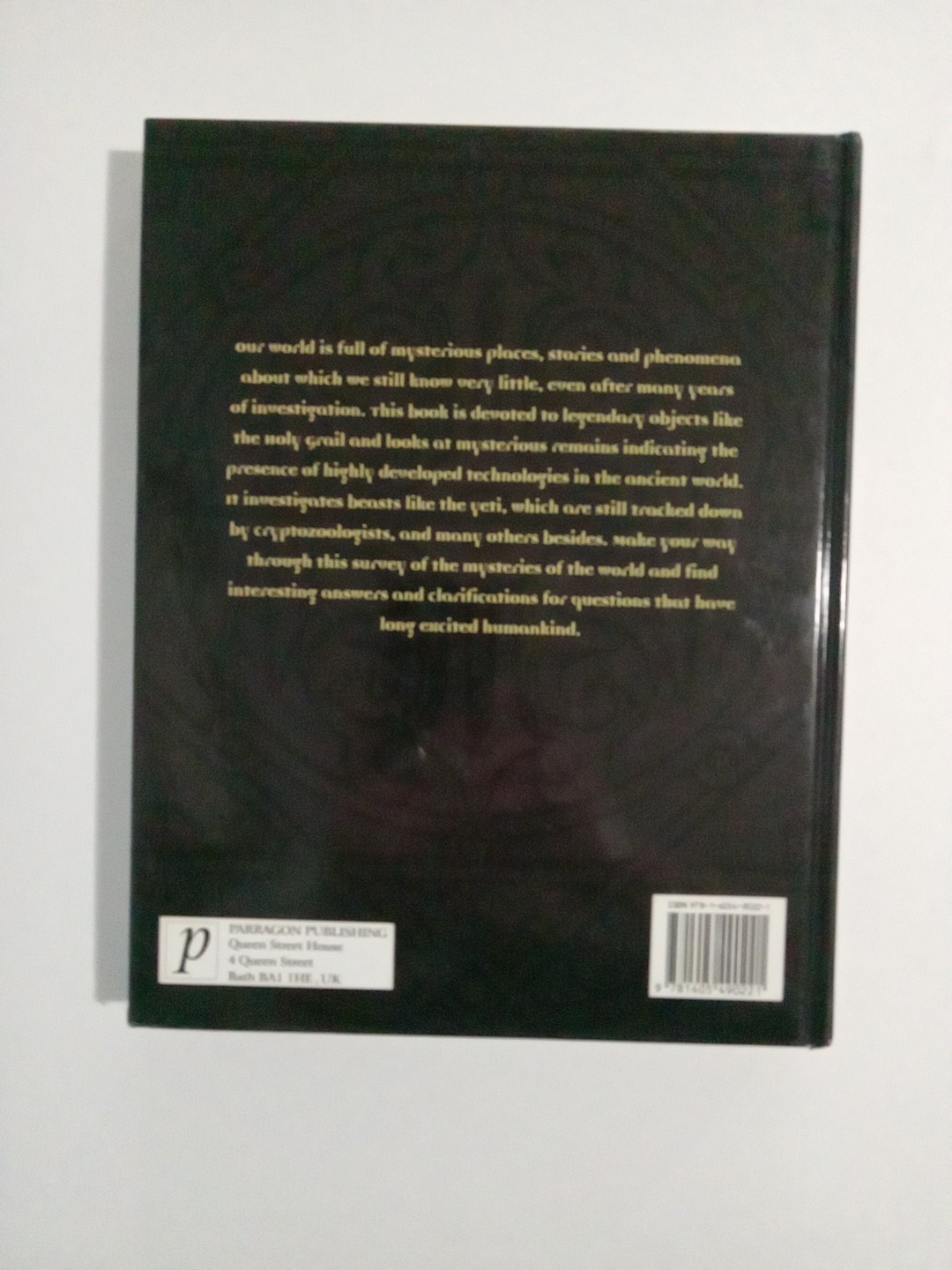 Mysteries of the World: Unexplained Wonders and Mysterious Phenomena, HC – 2007.