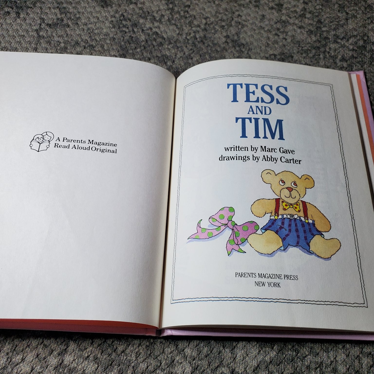 Tess and Tim Marc Gave 1988 First Printing Illustrated Parents Magazine Press