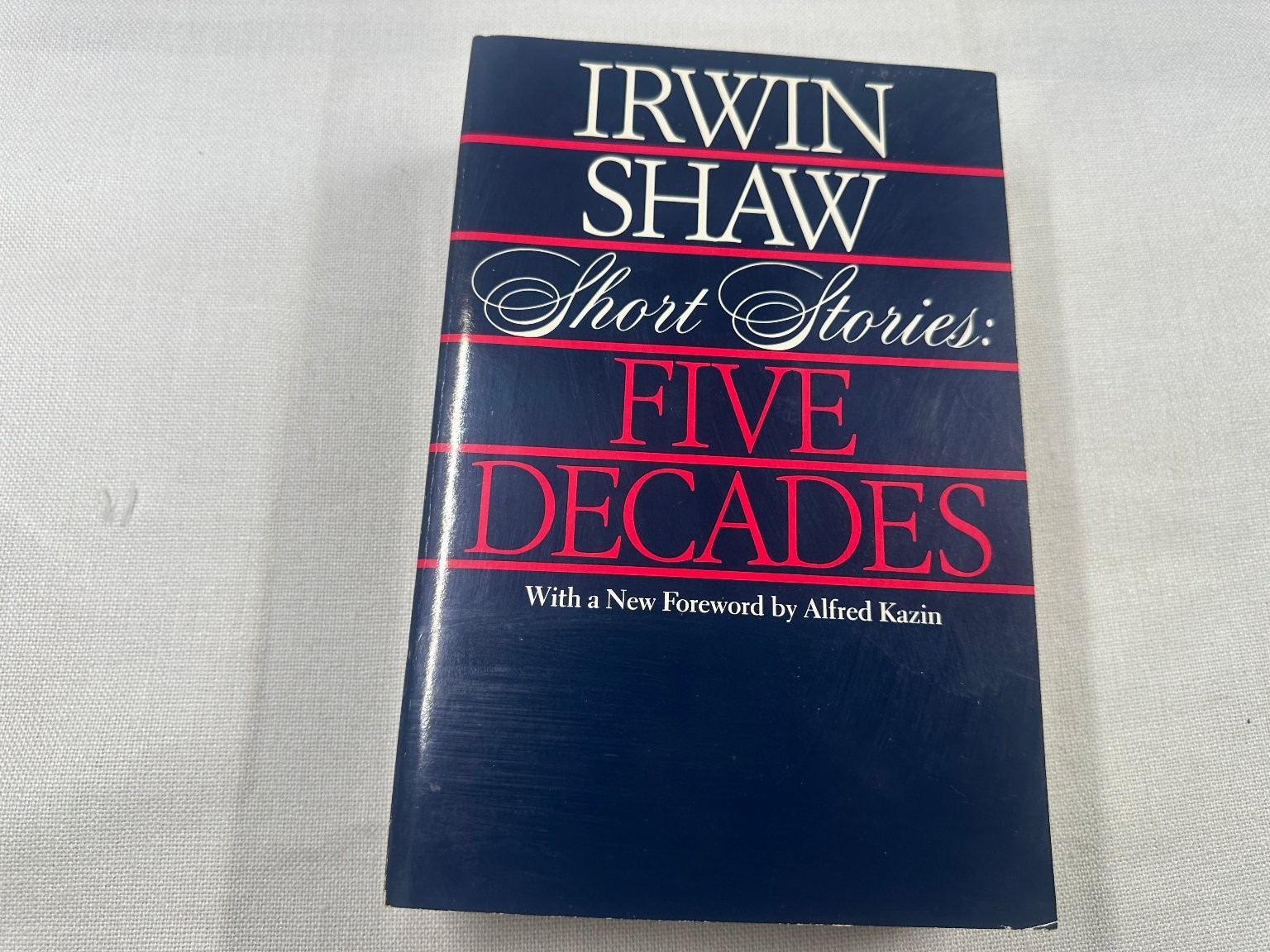 Short Stories Five Decades Irwin Shaw 1978 Literature Delacorte Press