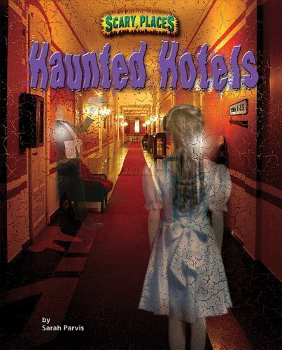 Haunted Hotels by Parvis, Sarah