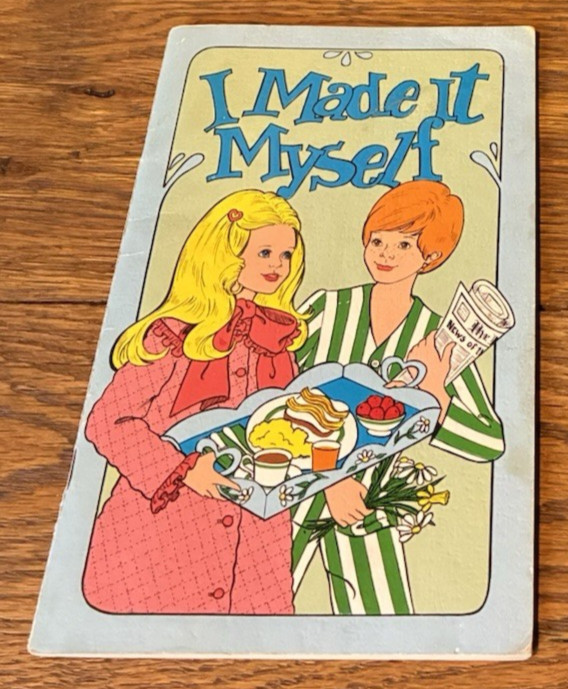 1973 Children’s Cookbook I Made it Myself Vintage Illustrated