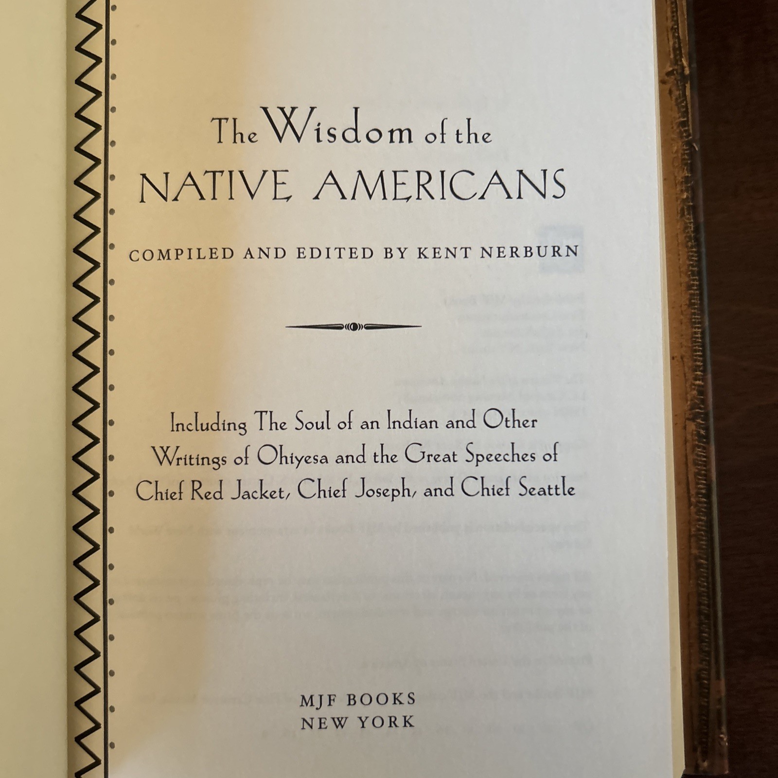 The Wisdom of The Native Americans:Kent Nerburn 1999 HCDJ, Beautiful Book