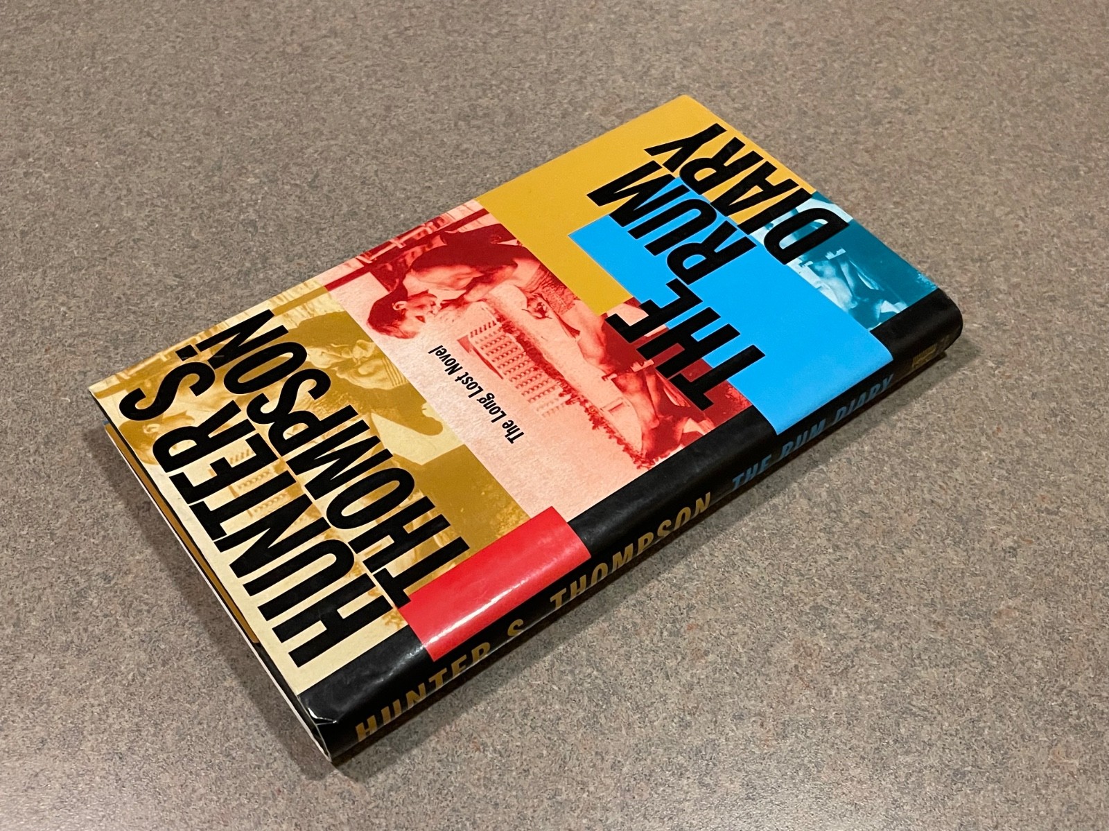 The Rum Diary by Hunter S Thompson (First Edition, 1st Printing Hardcover DJ)
