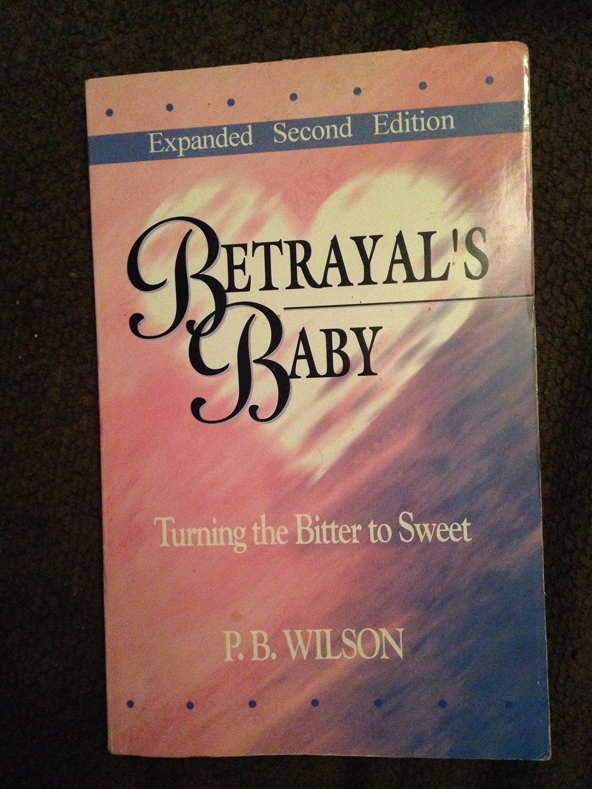 Betrayal’s Baby