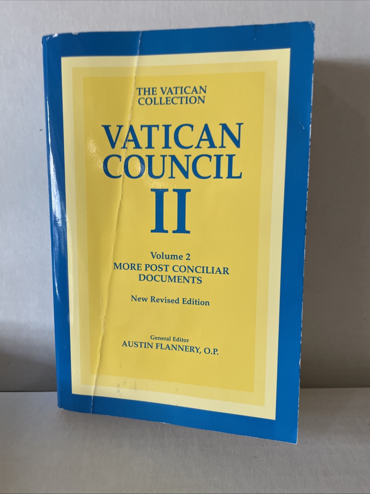 Vatican Council II Vol. 2 : The Conciliar and Post Conciliar Docu