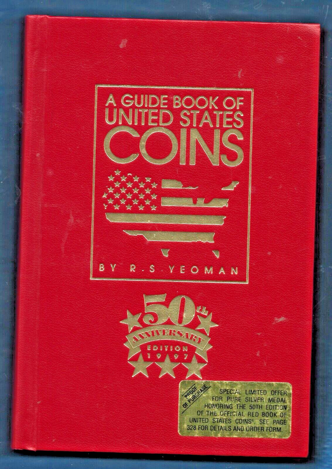 50th Anniversary-US Coins Guide Book HB w/out dj-Bressett-1997-323 pages