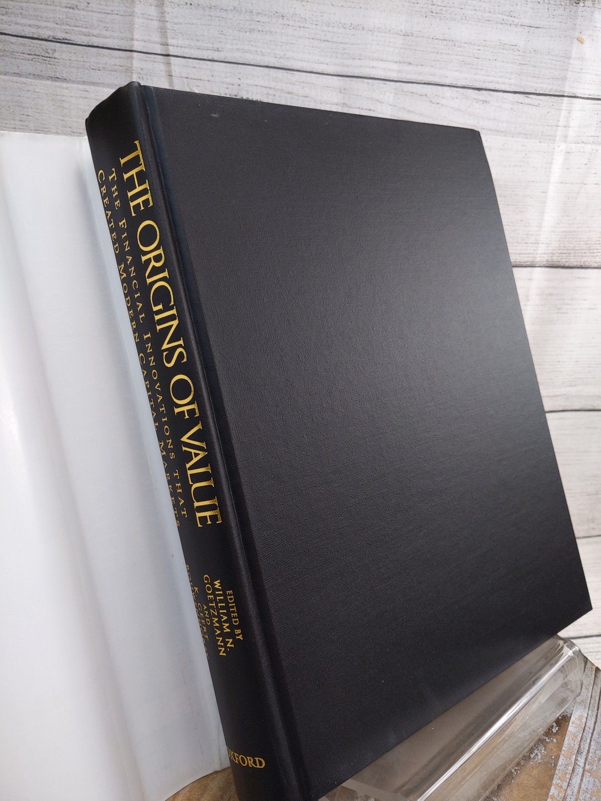 The Origins of Value: Innovations that Created Modern Capital Markets HCDJ