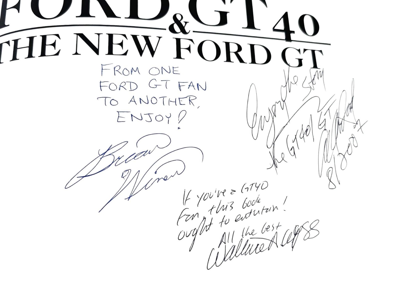 Ford GT40 and the New Ford GT (Signed – Al Axelrod, Brian Winer, Wallace A. Wyss