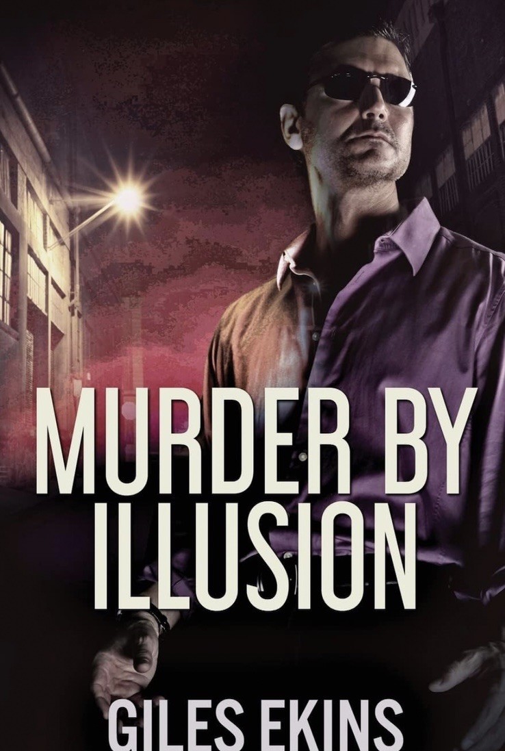 Murder by Illusion by Giles Ekins (2020, Trade Paperback)