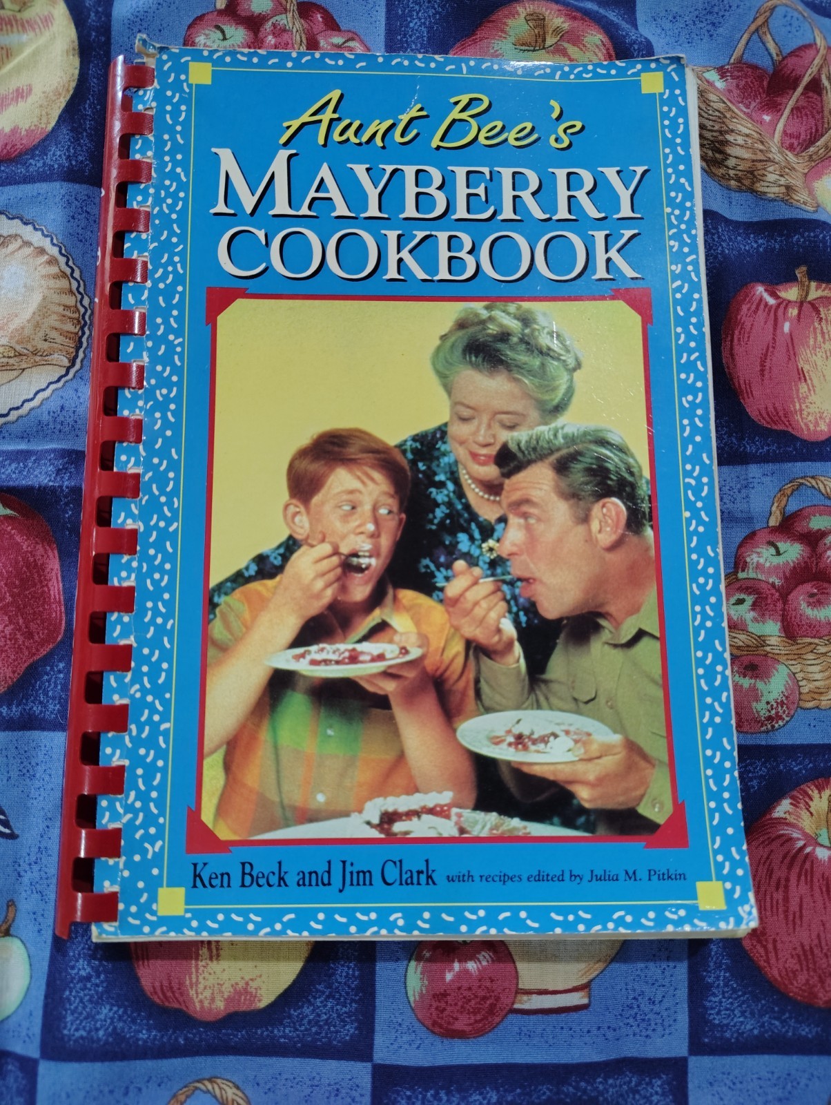 Aunt Bees Mayberry cookbook ken Beck and jim clark