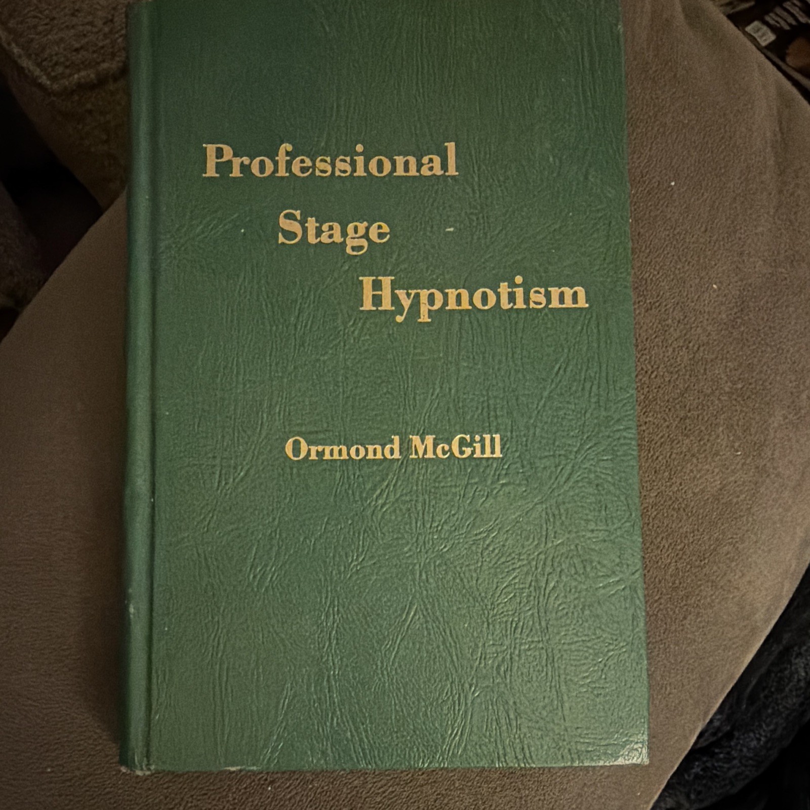 Professional Stage Hypnotism Ormond McGill HC 1977 Westwood Illustrated
