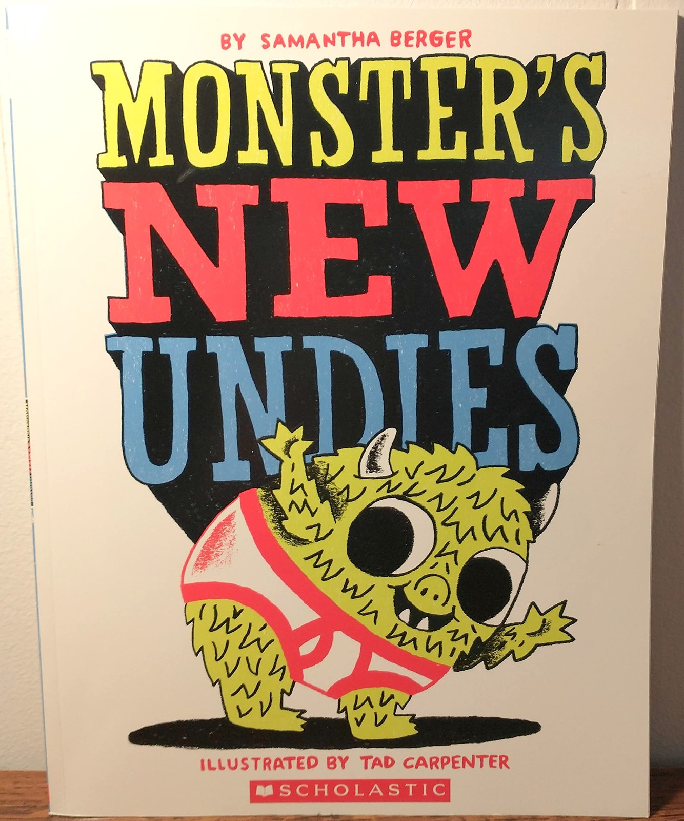 Monster’s New Undies – Samantha Berger|Tad Carpenter – Very Good – See condi…