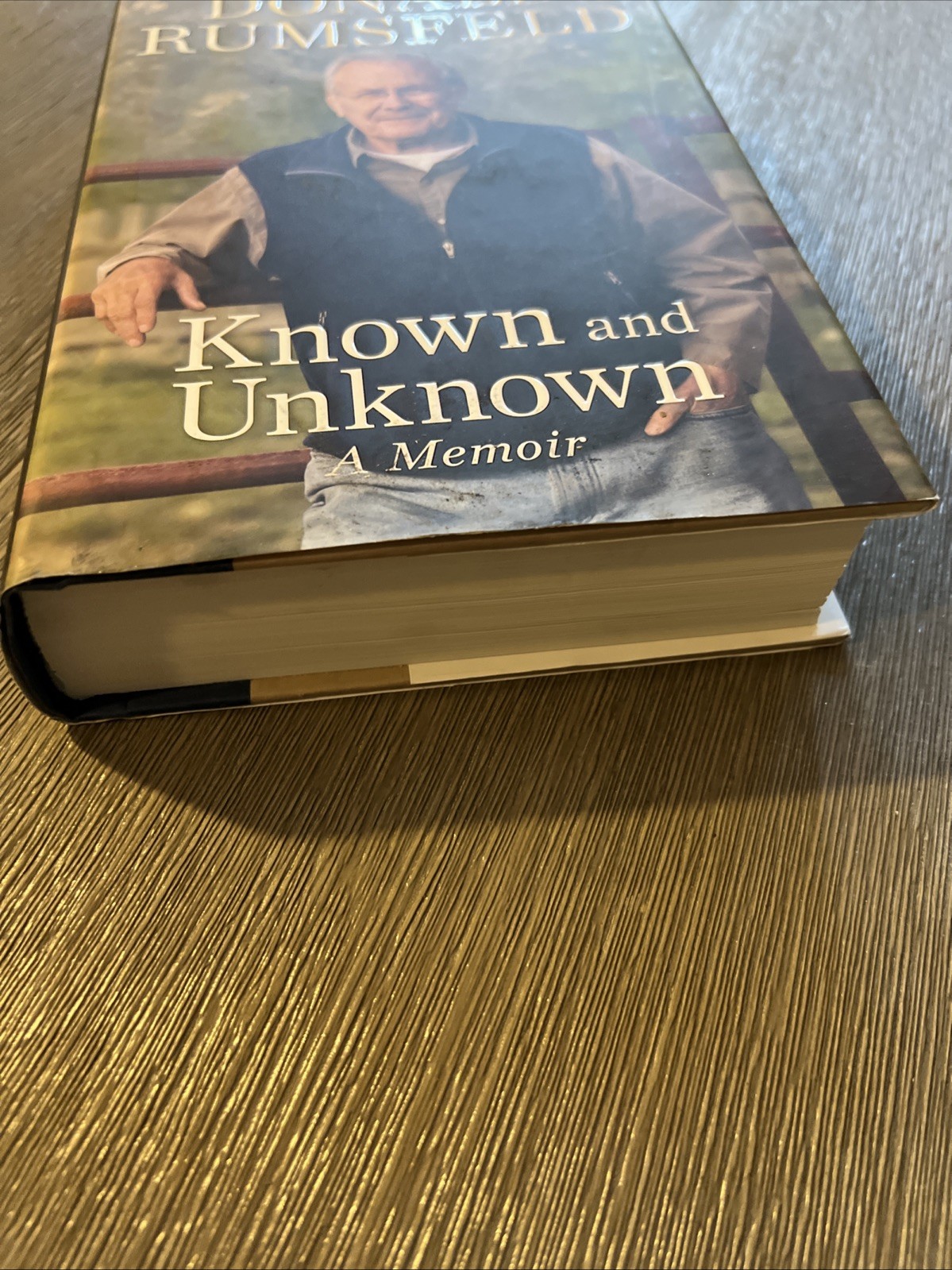 Known and Unknown a memoir by Donald Rumsfeld. Signed/Autographed 1st Ed. 2011