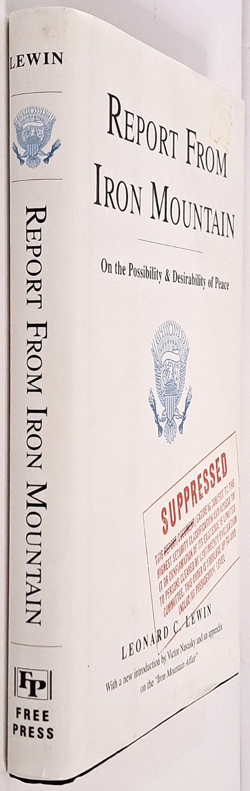 Report From Iron Mountain | Leonard C. Lewin ~ The Free Press HC 1996 Satire