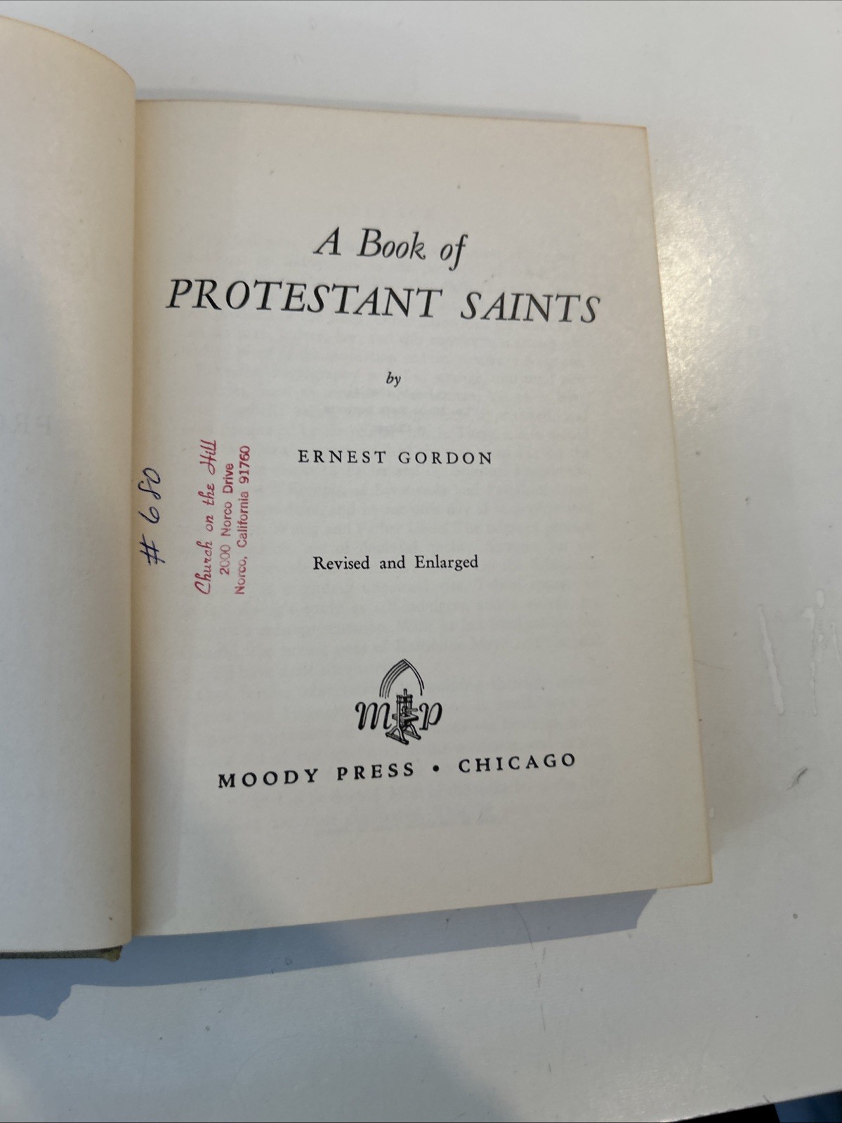 A Book Of Protestant Saints, Ernest Gordan-1946 HC, Moody Bible, Ex-libr