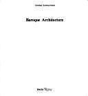 Baroque Architecture; History of World Ar- paperback, Norberg-Schulz, 0847806936