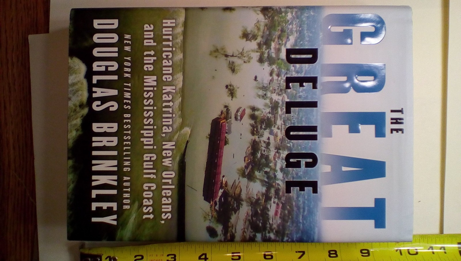 The Great Deluge: Hurricane Katrina, New Orleans, and the Mississippi Gulf C…