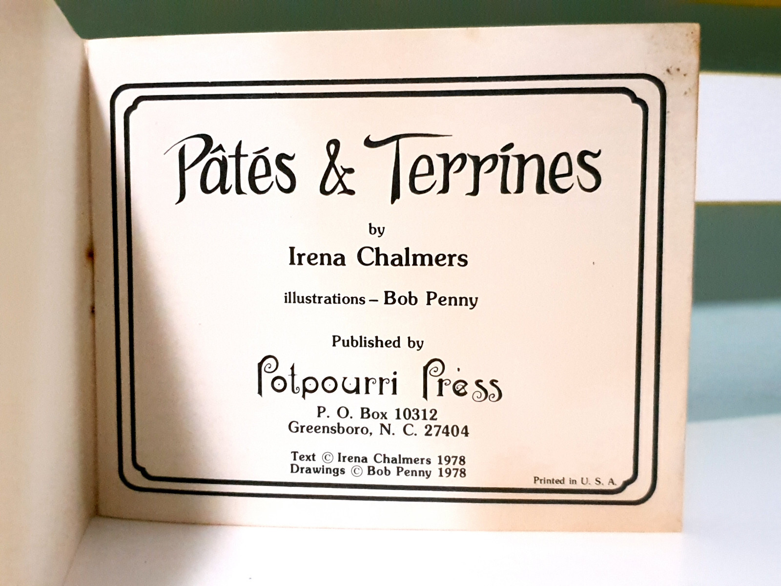 Pates & Terrines! Vintage 1978 Cookbook by Irena Chalmers!