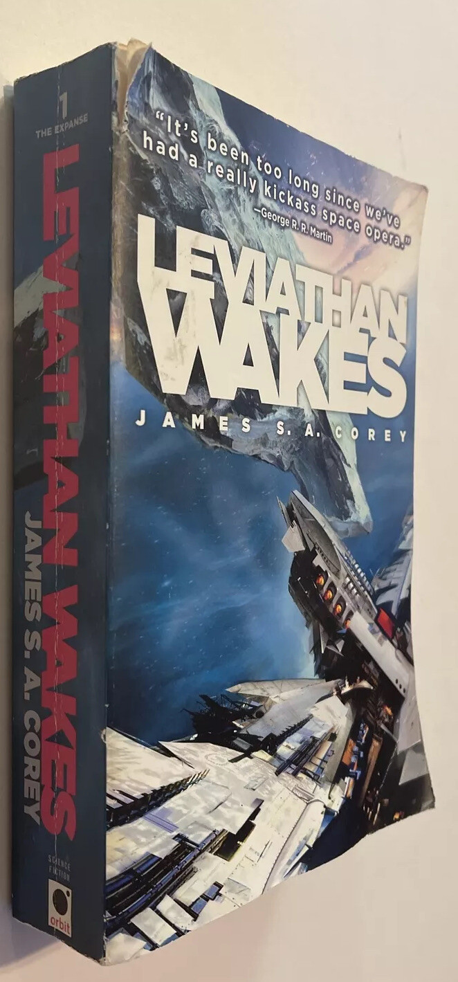 The Expanse Series: Leviathan Wakes by James S. A. Corey
