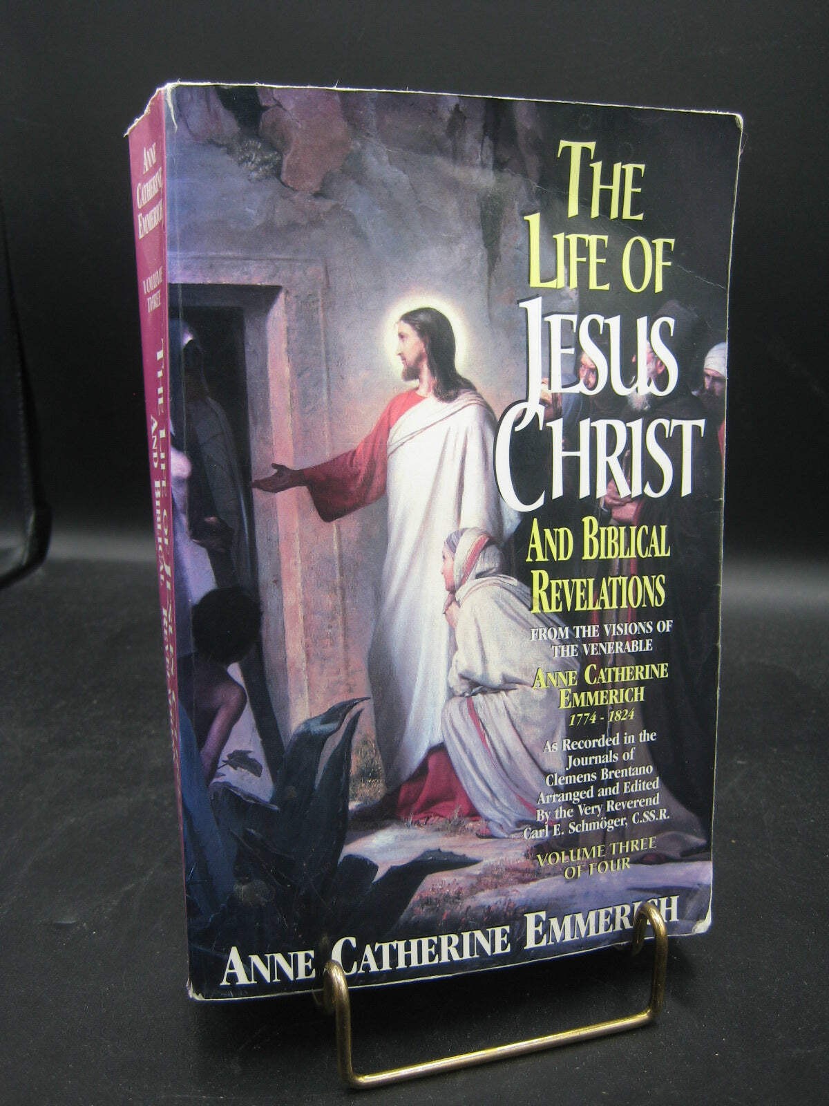 The Life of Jesus Christ and Biblical Revelations, Volume Three (Used Paperback)