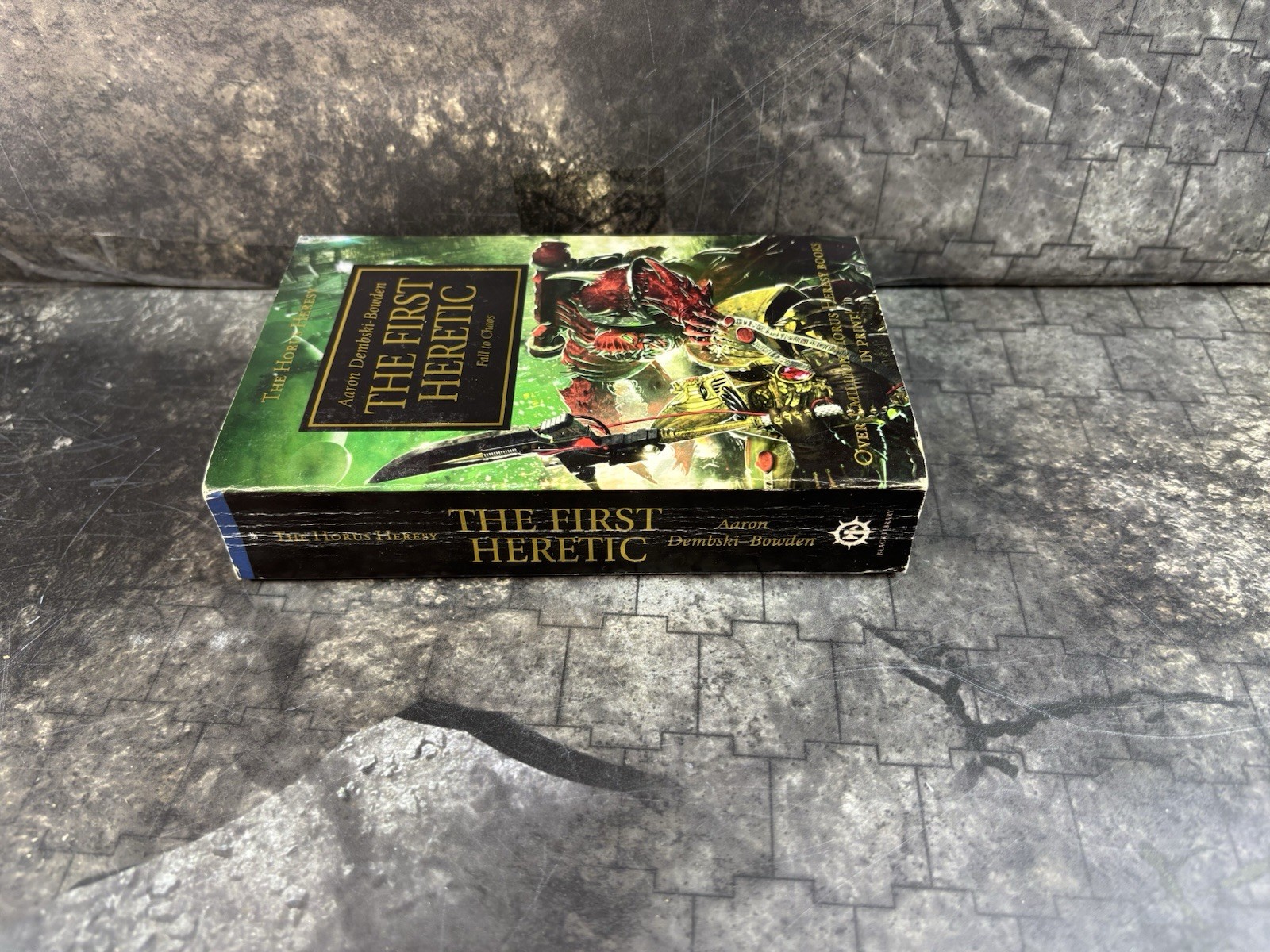 Horus Heresy: the First Heretic by Aaron Dembski-Bowden MMPB (#3075)