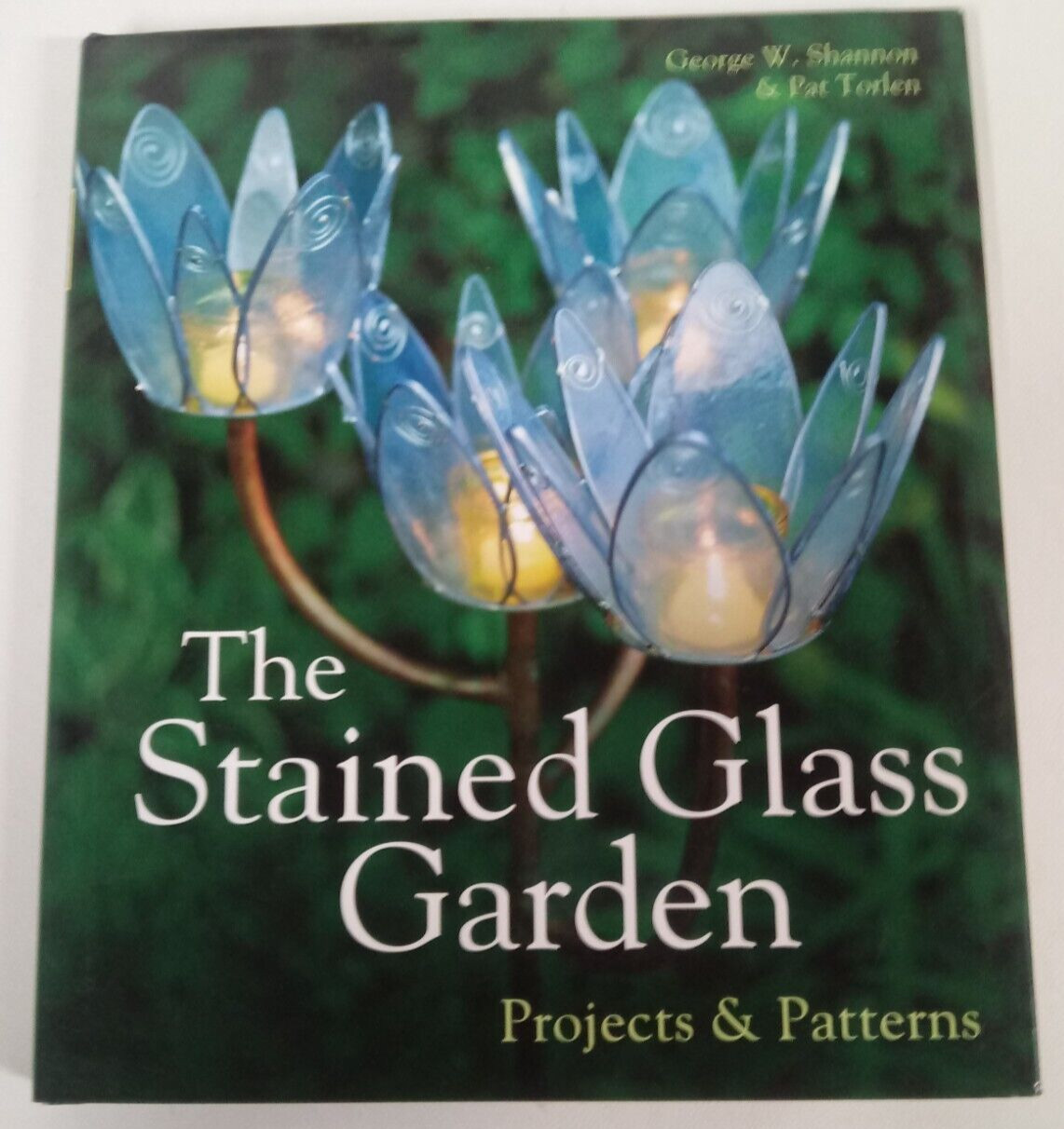 The Stained Glass Garden Projects & Patterns HC Stained Glass Window Crafts